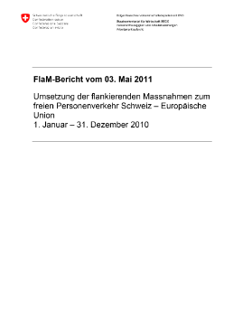 FlaM-Bericht vom 03. Mai 2011; Umsetzung der flankierenden Massnahmen zum freien Personenverkehr Schweiz – Europäische Union (01.01. – 31